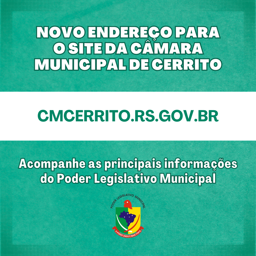NOVO SITE DA CÂMARA MUNICIPAL DE CERRITO